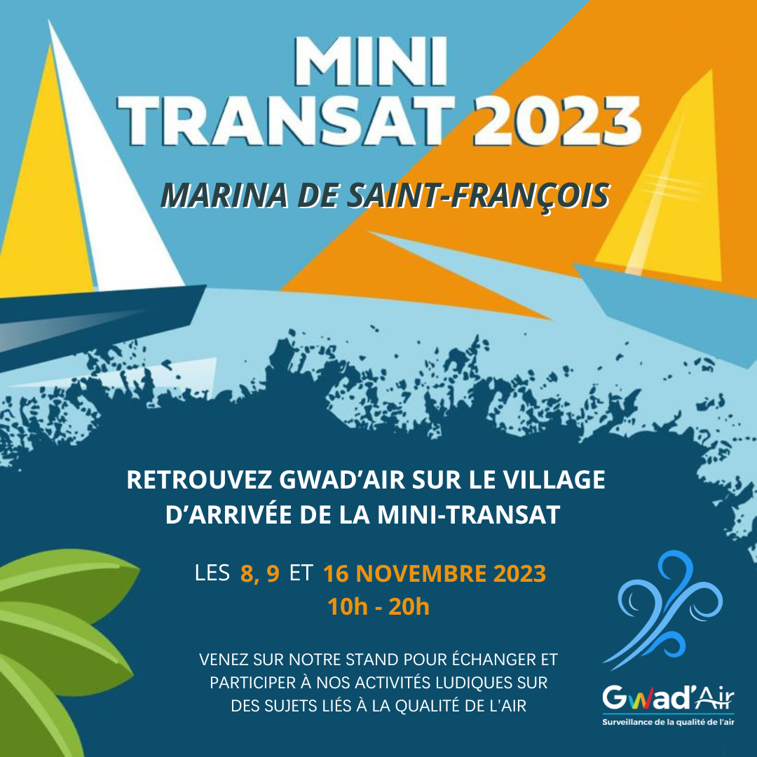 Retrouvez Gwad’air sur le village d’arrivée de la mini transat à la marina de Saint-François les 8, 9 et 16 novembre 2023. 